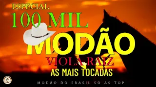 MODÃO DAS ANTIGAS - AS MELHORES | SERTANEJO RAIZ | MODA DE VIOLA - MODÃO RAIZ