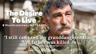 THE DESIRE TO LIVE: Machkalashen, Artsakh S2E4 DOCUMENTARY (Armenian with English subtitles)