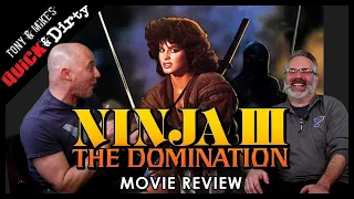 Jazzercise and Ninjas | Ninja 3 The Domination | Quick and Dirty Review