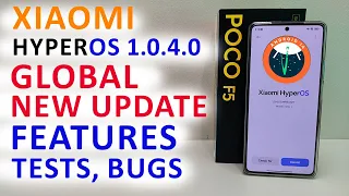 Poco F5 HyperOS 1.0.4.0 GLOBAL -  Android 14 🔥 NEW UPDATE FEATURES XIAOMI