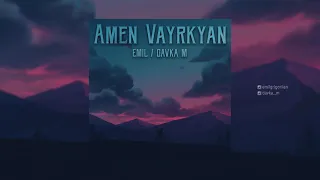 EMIL / DavkaM - Amen Vayrkyan