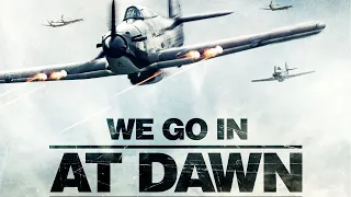 WE GO IN AT DAWN Trailer (2020) WW2