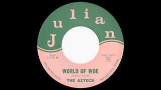 World Of Woe- The Aztecs