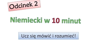 Podstawy niemieckiego #2; Nauka niemieckiego dla początkujących; Zacznij mówić po niemiecku - Odc. 2