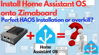 Install Home Assistant OS on a Zimaboard