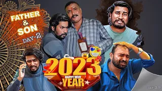 Father & son day-2😂 || NEW YEAR 2023 SPECIAL || Akkicherry