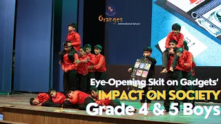 Grade 4 & 5 Boys' Eye-Opening Skit on Gadgets' Impact on Society | 10th Annual Day Special!