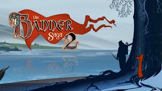 Прохождение The Banner Saga 2 #1 - Сага продолжается