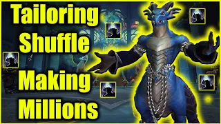 The BEST LAZY Dragonflight Gold Shuffle!!! 90k+ GPH | Dragonflight Tailoring Shuffle Making Millions