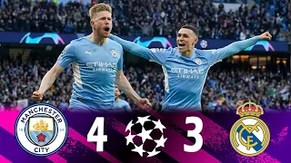 Manchester City vs Real Madrid 4-3 Extended Highlights & All Goals - UCL 2022