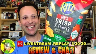 Ritz® | CRISP & THINS | TABASCO® Review ?️? | Livestream Replay 3.20.20 | Guck dir das an!