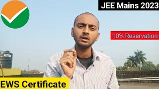 EWS Certificate for JEE Mains 2023. Reservation in JEE MAins 2023 for EWS #jeemains