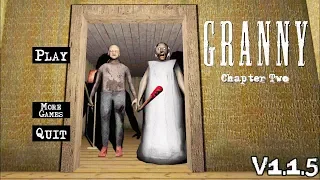 Granny Chapter Two Version 1.1.5 Full Gameplay