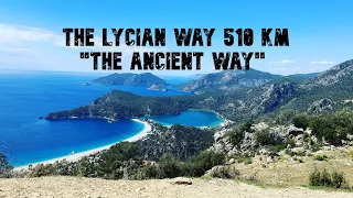 Lycian Way (Turkey) - ''A Messy, dangerous and Gorgeous Trail'' - Solo Hiking (515 km)