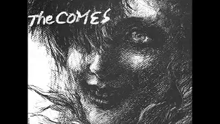 The Comes - No Side (FULL ALBUM)