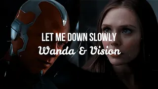 Wanda & Vision || Let Me Down Slowly