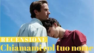 Recensionando ◇ Chiamami col tuo nome