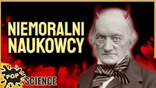 Źli naukowcy i mroczne strony nauki - POP Science #76