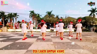 Dia Lahir Untuk Kami - Line Dance