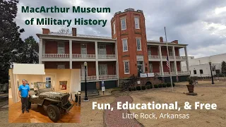 MacArthur Museum of Military History - Free thing to do in Little Rock