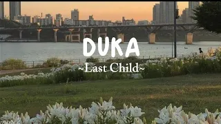 Duka lirik | Last Child |