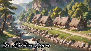 The Adventure Begins | Epic Adventure Fantasy Music | Instrumental