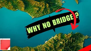 Why There's No Bridge Between Europe and Africa