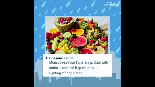 7 Superfoods for Kids During Monsoon to Boost Immunity