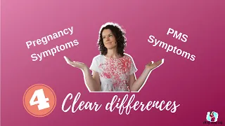 Pregnancy Symptoms vs PMS Symptoms || Four Clear Differences Between Pregnancy and PMS