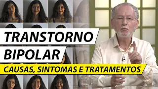 Lidando com o Transtorno Bipolar: Causas, sintomas e tratamentos - Dr. Cesar Vasconcellos Psiquiatra