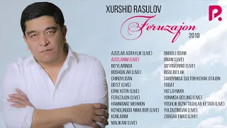 Xurshid Rasulov - Feruzajon jonli ijro albom dasturi 2010