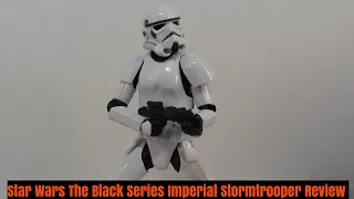 Star Wars The Black Series Imperial Stormtrooper Figure Review