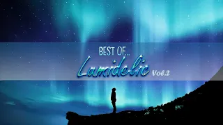 Best of Lumidelic Vol.2 mixed by Lumidelic