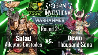 Custodes (Salad) vs. Thousand Sons (Devin) | T5S2 Season 7 Invitational Ro8 | Warhammer 40k Batrep