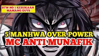 rekomendasi manhwa overpower MC anti munafik !!!