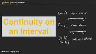 [CALCULUS] Continuity of a Function on an Interval