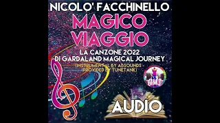 Nicolò Facchinello - Magico Viaggio (INEDITO)