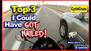 Top 3 Times I Could Have GOT KILLED on a Motorcycle | MotoVlog