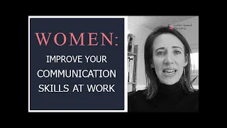 3 Ways To Improve Your Communication Skills At Work As A Woman