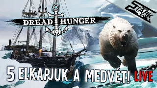 Dread Hunger - 5.Rész (Hol a Medve? Ki Az Imposztor? Miért Van Hideg?) - Stark LIVE