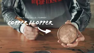 This COPPER Turkey Call is INSANE! - Copper Flopper