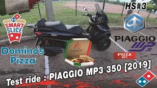 hors série #3 Test ride : Piaggio MP3 350, "le véhicule du livreur de pizza businessman" [2019]