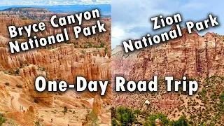 Bryce Canyon and Zion National Park - One Day Road Trip!