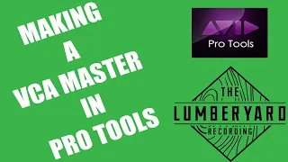 Pro Tools Tutorial : Setting Up a VCA Master