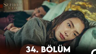 Sefirin Kızı 34. Bölüm (FULL HD)