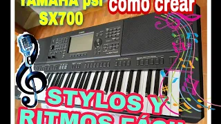 YAMAHA psrSX700 creando estilos/ritmo de cumbia rápido y fácil