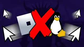 You Can't Play Roblox On Linux Anymore (read pinned comment)