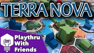 Terra Nova - Playthru With Friends!