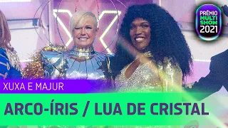 Xuxa e Majur - Arco Íris / Lua de Cristal | Prêmio Multishow 2021