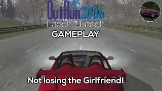 Not losing the Girlfriend! | OutRun 2006: Coast 2 Coast Gameplay